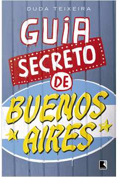 Guia Secreto de Buenos Aires