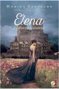 Elena, a Filha da Princesa
