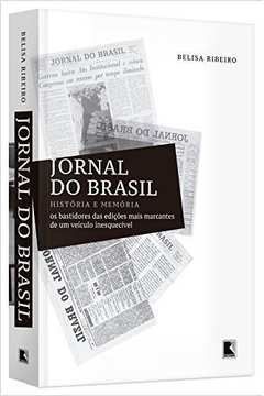 Jornal do Brasil - História e Memória