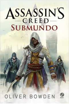Assassins Creed - Submundo