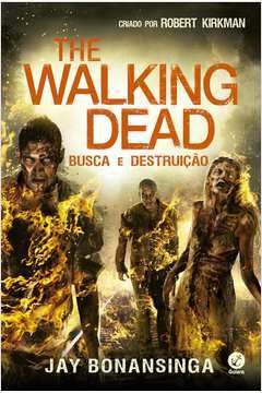 The Walking Dead - Busca e Destruição