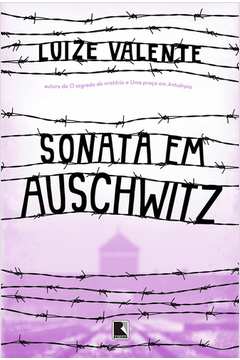 Sonata Em Auschwitz