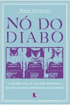 No Do Diabo: A Historia Real De Um Crime Hediondo
