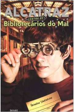 ALCATRAZ BIBLIOTECARIOS DO MAL