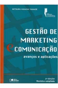 Gestão de Marketing e Comunicação - Avanços e Aplicações