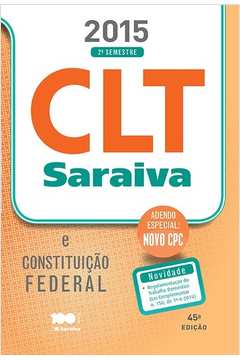 Clt Saraiva e Constituiçao Federal