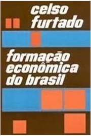 Grandes Nomes do Pensamento Brasileiro- Formação Econômica do Brasil