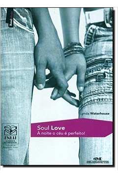 Soul Love - a Noite o Céu é Perfeito! - 2.ª Edição