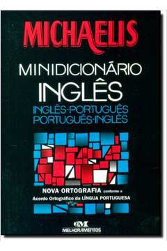 Michaelis  Minidicionário Inglês / Português
