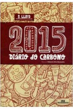 2015: Diário do Carbono
