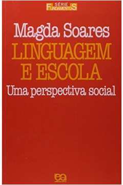 Linguagem e Escola: uma Perspectiva Social