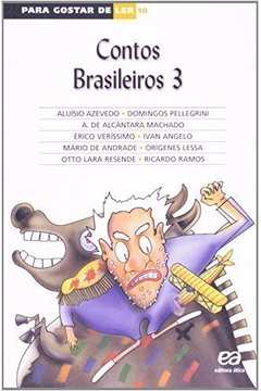 Para Gostar de Ler Volume 10 - Contos Brasileiros 3