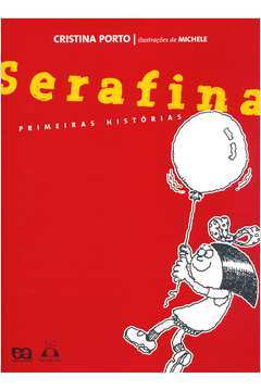 SERAFINA PRIMEIRAS HISTORIAS