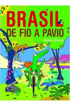 Brasil de Fio a Pavio