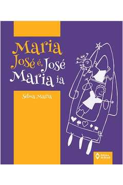 Maria Jose é, Jose Maria Ia