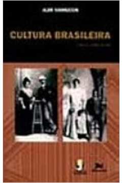 Cultura Brasileira o que e como se faz