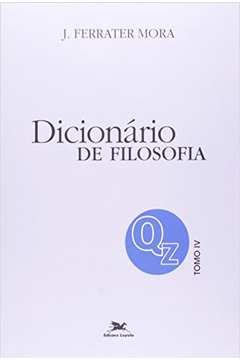 Dicionário De Filosofia (Vol. 4 : Q-Z)