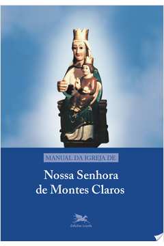 Manual Da Igreja De Nossa Senhora De Montes Claros