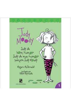 Judy Moody: Judy de Bom Humor, Judy de Mau Humor, Sempre Judy Moody