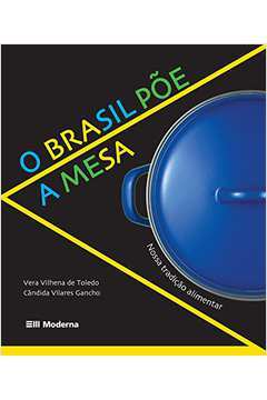 O Brasil Põe a Mesa