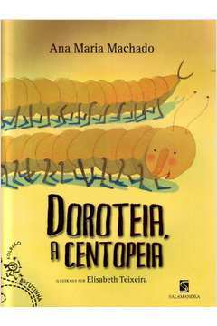Doroteia, a Centopeia