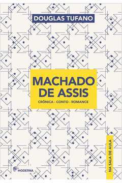 Machado De Assis - Cronica Conto Romance
