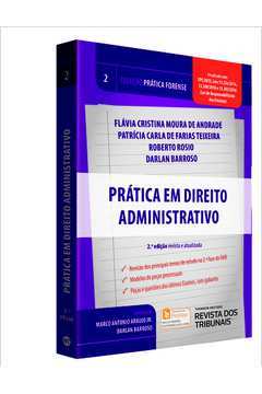 Prática de Direito Administrativo - Vol. 2 - Coleção Prática Forense