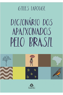 Dicionário dos Apaixonados pelo Brasil