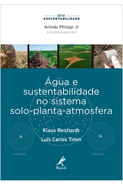 Água e sustentabilidade no sistema solo-planta-atmosfera