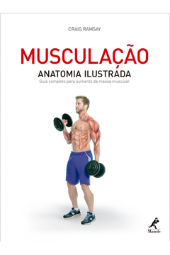 Musculação: Anatomia Ilustrada