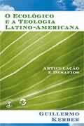 O Ecológico E A Teologia Latino-Americana