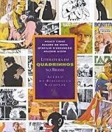 Literatura Em Quadrinhos no Brasil - Acervo da Biblioteca...