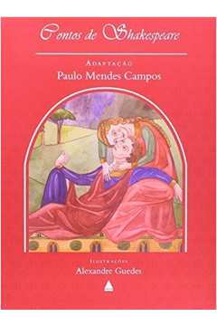 Contos de Shakespeare - Adap. Paulo Mendes Campos