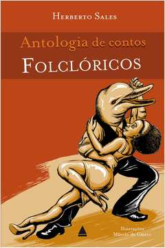 Antologia De Contos Folcloricos