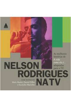 NELSON RODRIGUES NA TV