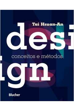 Design: Conceitos E Metodos