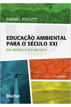 Educacao Ambiental Para O Seculo Xxi - 2A Ed