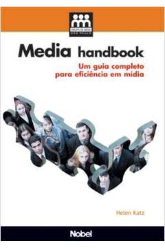 Media Handbook. um Guia Completo para Eficiência