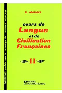 Cours de Langue et de Civilisation Françaises II