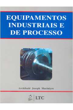 Equipamentos Industriais E De Processos