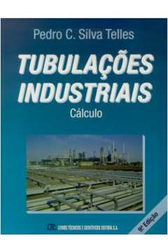 Tubulaçoes Industriais - Calculo