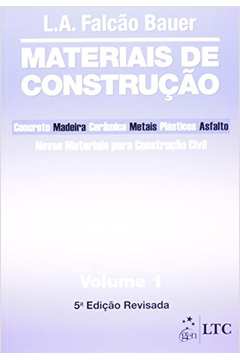 Materiais de Construção Volume 1 / 5ª Edição