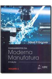 GROOVER-FUNDAMENTOS DA MODERNA MANUFATURA - VOL. 2 5/17