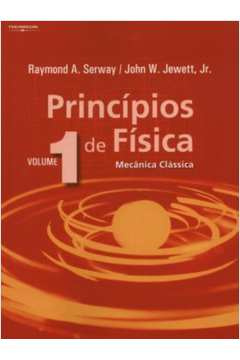 Princípios de Física: Mecânica Clássica - Vol. 1