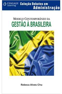 Modelo Contemporâneo da Gestão à Brasileira