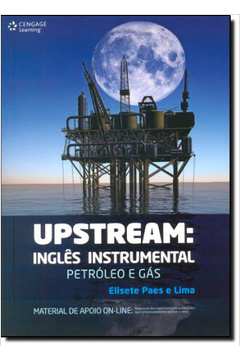 Upstream: Ingles Instrumental: Petroleo E Gas