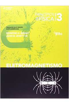Princípios de Física - Eletromagnetismo: Volume 3
