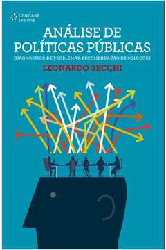 Análise de políticas públicas: Diagnóstico de problemas, recomendação de soluções