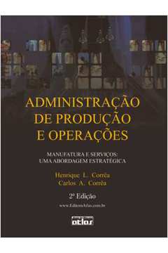 Livro completo sobre administração da produção e operações by