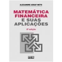 Matematica Financeira e Suas Aplicações (9 Edição)